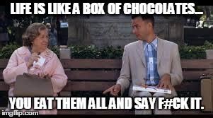 Forrest Gump Box Of Chocolates Meme