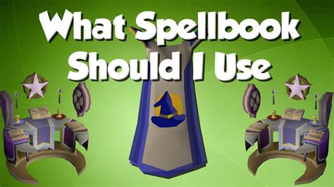 [OSRS] What Spellbook Should I be Using? - YouTube