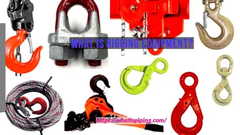 What is Rigging Equipment? – What Is Piping