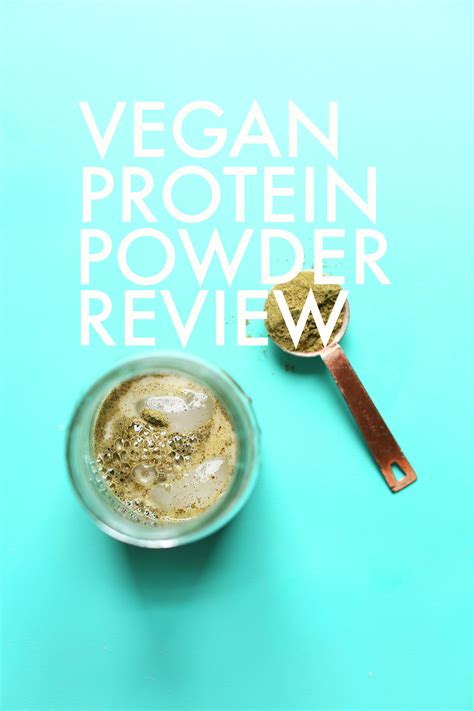 Vegan Protein Powder Review & Comparison| Minimalist Baker Reviews