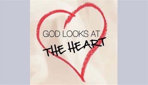 God Looks At The Heart