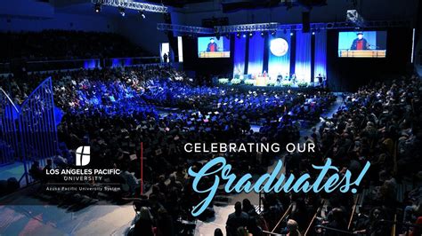 Los Angeles Pacific University - Celebrating Our Graduates! - YouTube