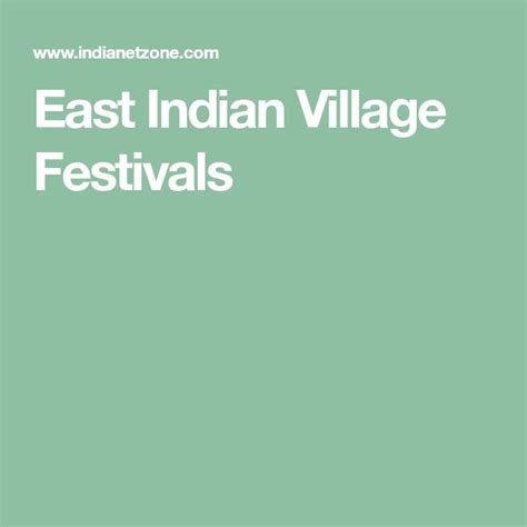 East Indian Village Festivals Village Festival, Indian Village ...