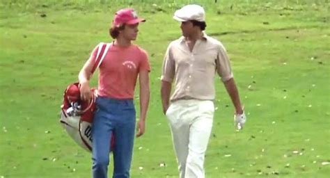 Best #Caddyshack Quotes Ty Webb: You take drugs, Danny? Danny Noonan ...