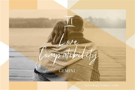 Gemini Love Compatibility: How to Court the other Signs - Astrology Nature