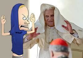 Cornholio is the pope! | The great cornholio | Know Your Meme