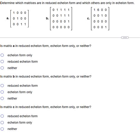 Solved Determine which matrices are in reduced echelon form | Chegg.com