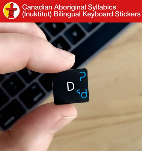 Canadian Aboriginal Syllabics Bilingual Keyboard Stickers | Keyshorts