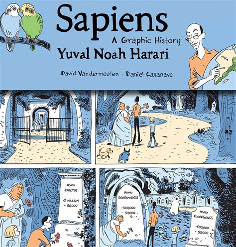 Yuval Harari’s Sapiens made easy, appearing as a graphic novel next month - The Canadian Friends ...