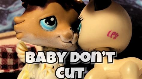 Lps mv: Baby Don’t Cut - YouTube