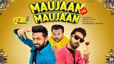 Bollywood Gupshup: Punjabi comedy-drama ‘Maujaan Hi Maujaan’ promises ...