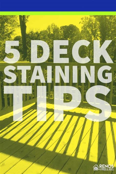 5 Deck Staining Tips - Renos 4 Pros & Joes