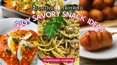 Pinoy Meryenda Ideas | Savory Snacks | LIVESTREAM COOKING - YouTube