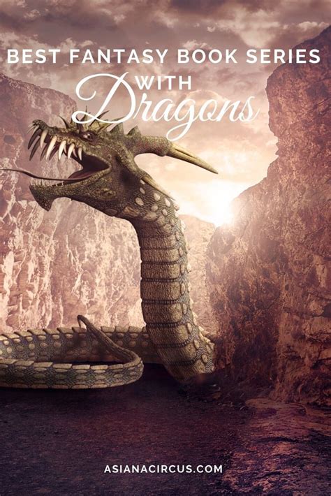 45 Best Fantasy Novels & Book Series With Dragons - Asiana Circus ...