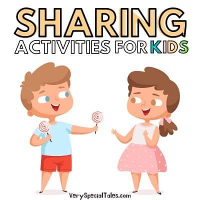 32 Fun Sharing Activities for Kids (+ Sharing Challenge PDF) - Very Special Tales