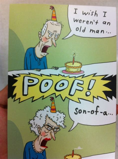 What we elderly /r/eaders think when we see these | Funny birthday cards, Funny happy birthday ...