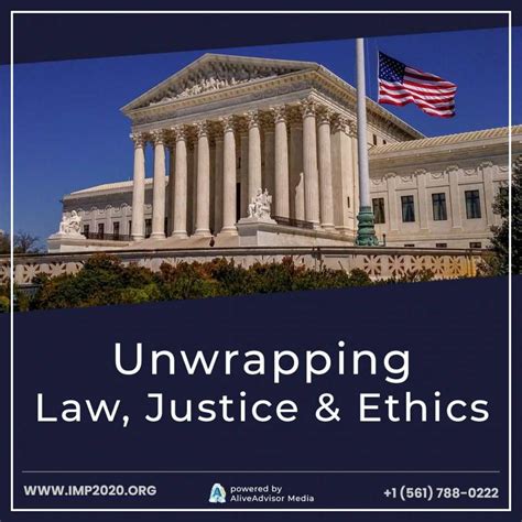 Unwrapping Law, Justice & Ethics -- AliveAdvisor Media | PRLog