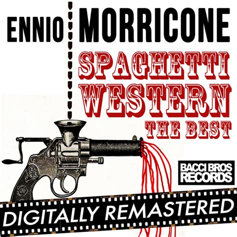 Spaghetti Western by Ennio Morricone on MP3, WAV, FLAC, AIFF & ALAC at ...