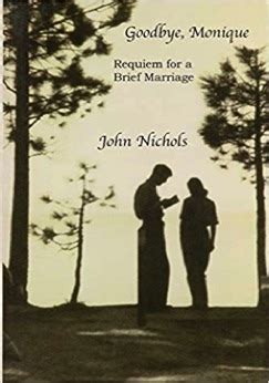 John Nichols Author of Milagro Bean Field War and 18 other books. First novel published in1965.