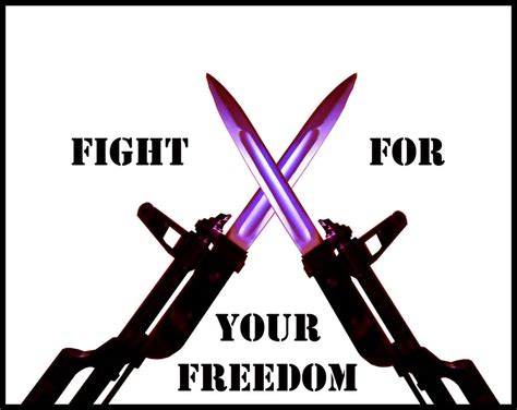 Fight For Your Freedom by ToxicGas on deviantART