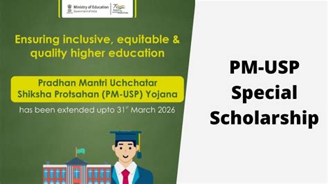 Education Ministry extends PM-USP Special Scholarship scheme until 2026 ...