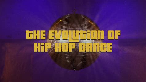 Evolution of Hip Hop Dance — IRVING HARVEY