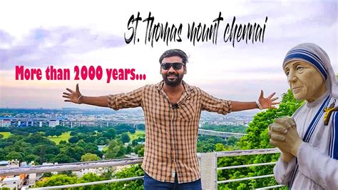 st thomas mount 2000 years history | st thomas mount chennai | st ...