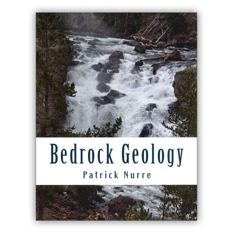 Bedrock Geology Curriculum Book by Patrick Nurre | NT- Geology