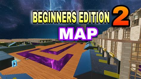 BEGINNERS EDITION MAP 2 [ mnene ] – Fortnite Creative Map Code