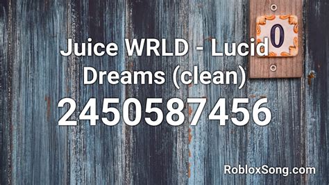 Juice WRLD - Lucid Dreams (clean) Roblox ID - Music Code - YouTube