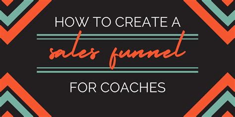 How To Create A Sales Funnel For Coaches + FREE Cheatsheet