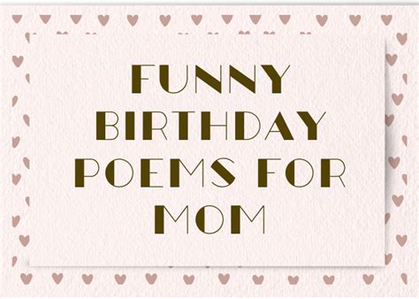 30 Funny Birthday Poems For Mom | I-Wish-You