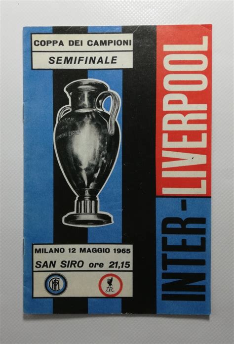 1965 European Cup Semi Final Programme Inter Milan vs Liverpool ...