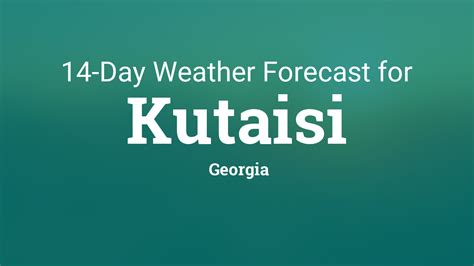 Kutaisi, Georgia 14 day weather forecast