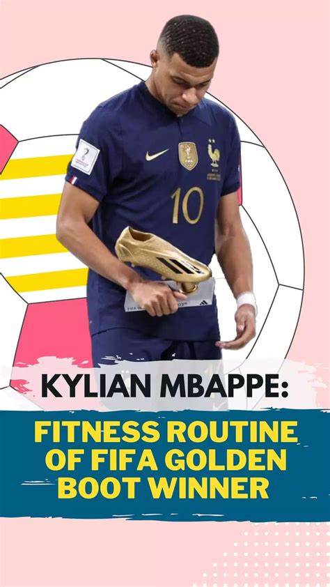 Kylian Mbappe- Fitness routine of FIFA Golden Boot winner | Lifestyle ...