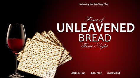 IOG - "The Feast of Unleavened Bread - 1st Night" 2023 - YouTube