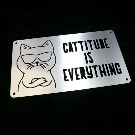 Brushed Stainless Steel "Catitude" Sign