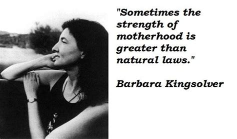 Barbara Kingsolver Quotes. QuotesGram