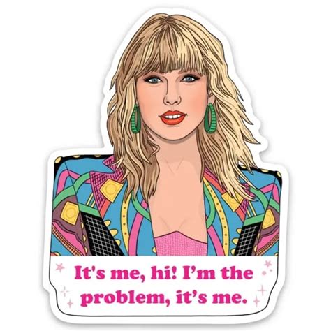 I'm the Problem - Taylor Swift Sticker (3-Inch) - RetroFestive.ca