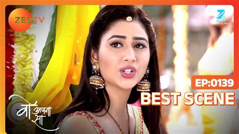 Woh Apna Sa | Best Scene | Ep 139 | Disha Parmar, Sudeep Sahir, Riddhi Dogra | Zee TV - YouTube