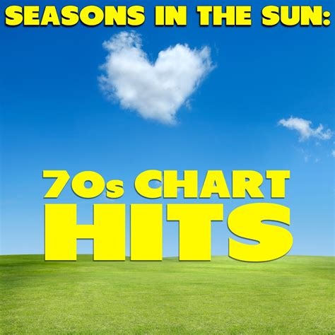 ‎Seasons in the Sun - 70's Chart Hits - Album by Various Artists - Apple Music