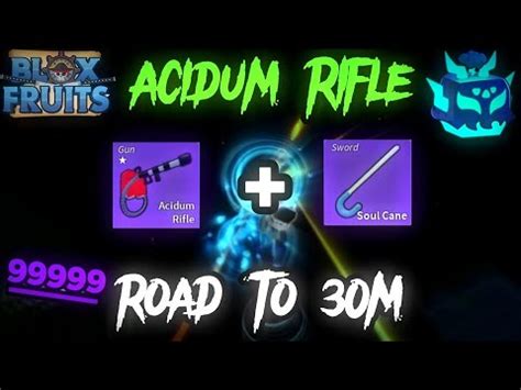 Acidum Rifle + Soul Cane Rework | Update 20 | Blox Fruits - YouTube