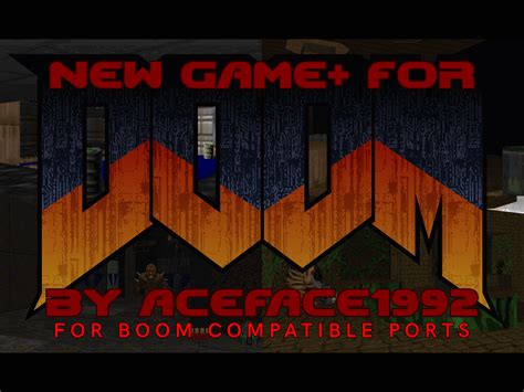 New Game+ for DOOM mod - ModDB