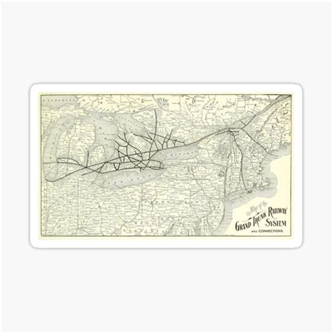 "Map of Grand Trunk Railway System and Connections, 1885" Sticker for ...