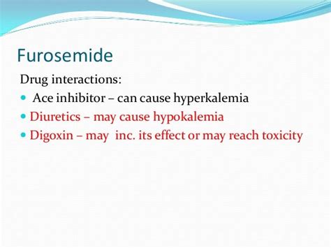 Furosemide Interactions — Furosemide Drug Interactions