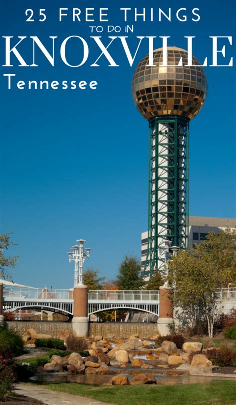 25 Can't Miss Free Things to do in Knoxville TN - Our Romaing Hearts