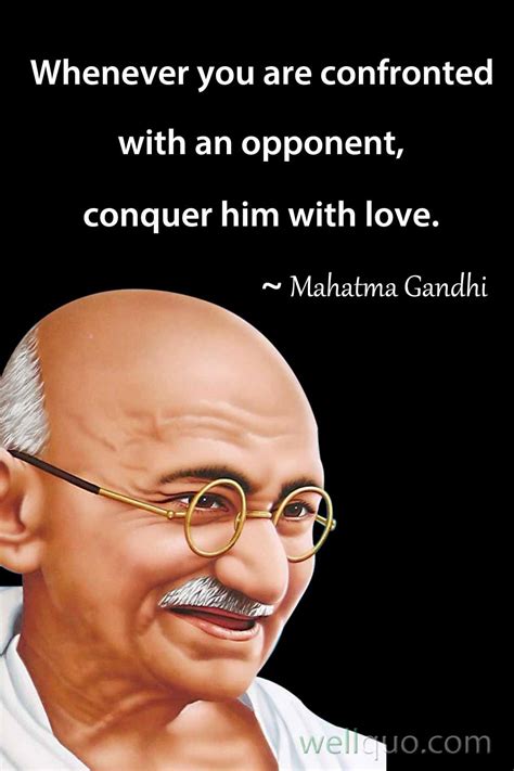 Mahatma Gandhi Quotes on Forgiveness and Love - Well Quo