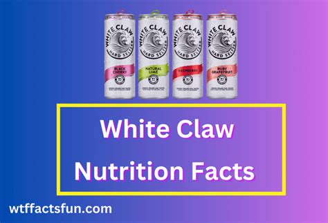 White Claw Nutrition Facts: Satisfying Your Thirst While Keeping Calories and Carbs in Check