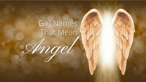 Girl Names That Mean Angel – Moms Who Think