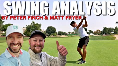 PETER FINCH & MATT FRYER ANALYSE MY LEFT HANDED GOLF SWING - YouTube